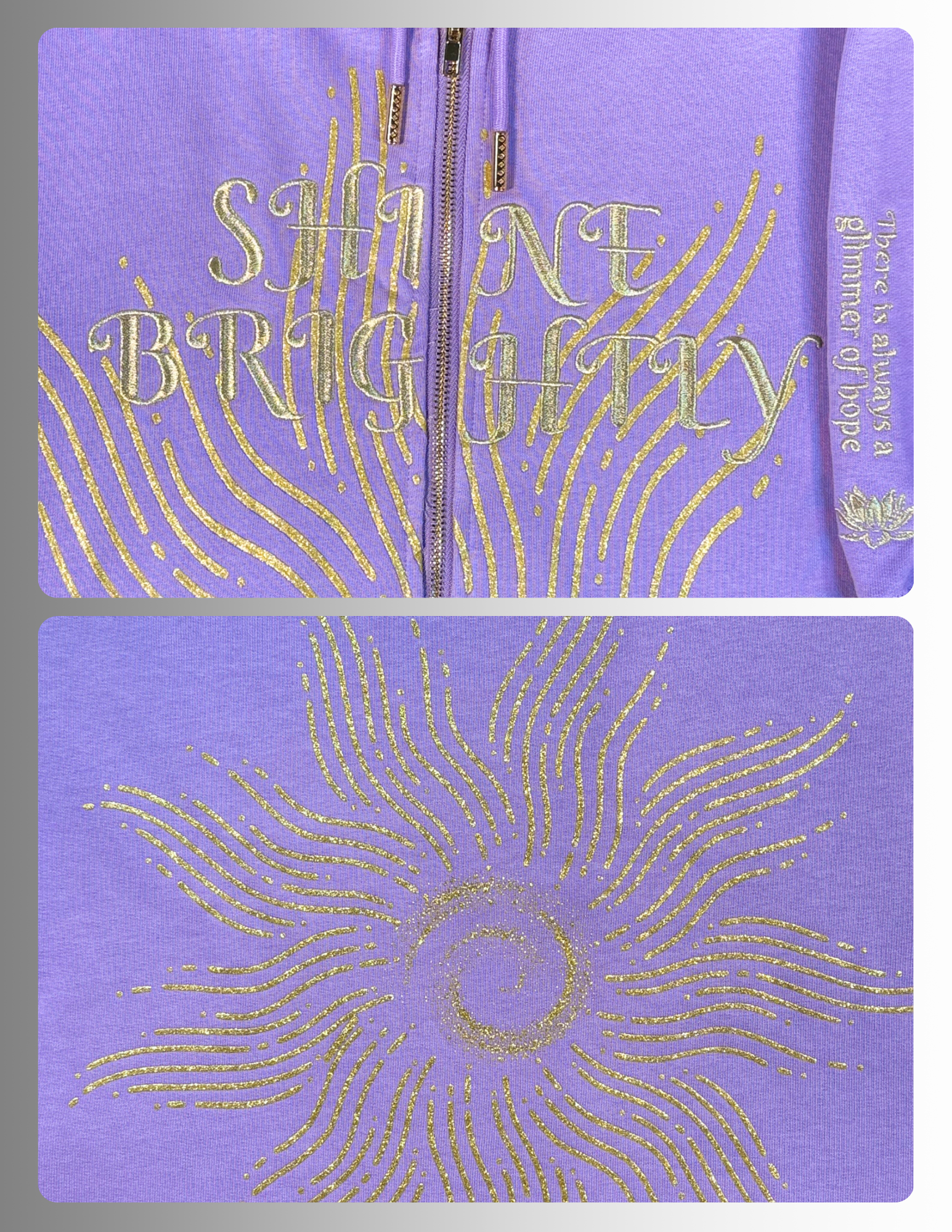 zip up lilac hoodie with gold sun glitter print  and shine brightly embroidery upfront